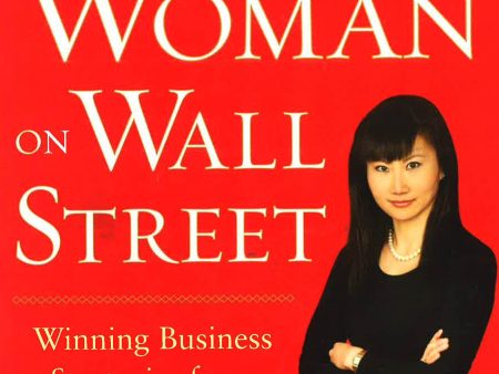 Tiger Woman On Wall Street: Winning Business Strategies From Shanghai To New York And Back Supply