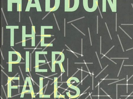 The Pier Falls: And Other Stories For Cheap